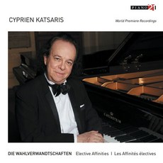 [CD] Cyprien Katsaris 시프리앙 카차리스가 연주하는 피아노 소품집 (Die Wahlverwandtschaften [Elective Affin...