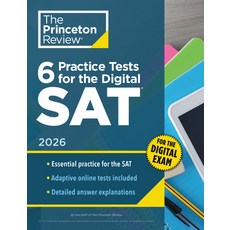 (영문도서) 6 Practice Tests for the Digital Sat 2026: In-Book + Online Practice Tests for... Paperback, Princeton Review, English, 9780593518205 Princeton Review, English, 9780593518205
