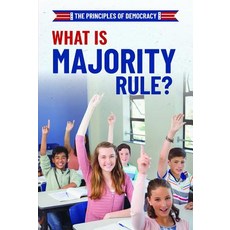 (영문도서) What Is Majority Rule? Paperback, PowerKids Press, English, 9781538342800