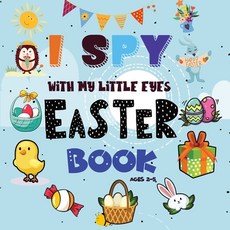 I Spy Easter Book: A Fun Easter Activity Book for Preschoolers & Toddlers - Interactive Guessing Gam... Paperback, Timeline Publishers