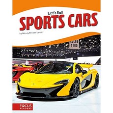 [원서] Paperback Sports Cars (Let's Roll) (Focus Readers 단행본 스포츠카(Let's Roll)(포커스 리더: Let's Roll: Be, Sports Cars (Let's Roll) (Foc