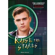 Raise the Stakes Library Binding, Darby Creek (Tm), English, 9781467775083