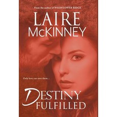 Destiny Fulfilled Hardcover, BHC Press, English, 9781947727632