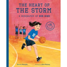 (영문도서) The Heart of the Storm: A Biography of Sue Bird Hardcover, Little Bigfoot, English, 9781632172884