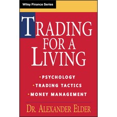 (영문도서) Trading for a Living: Psychology Trading Tactics Money Management Hardcover, John Wiley & Sons, English, 9780471592242