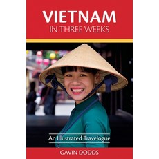 (영문도서) Three Weeks in Vietnam: An Illustrated Travelogue Paperback, Independently Published, English, 9798861231992