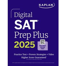 (영문도서) Digital SAT Prep Plus 2025: Includes 1 Full Length Practice Test 700+ Practice Questions Paperback, Kaplan Publishing, English, 9781506292991