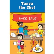 (영문도서) Tanya the Chef Paperback, Rosen Classroom, English, 9781508113935