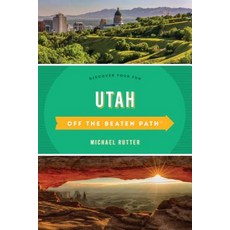 Utah Off the Beaten Path: Discover Your Fun Paperback, Globe Pequot Press