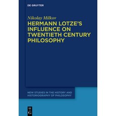 (영문도서) Hermann Lotze''s Influence on Twentieth Century Philosophy Paperback, de Gruyter, English, 9783111620343