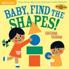 Indestructibles: Baby Find the Shapes!, Workman