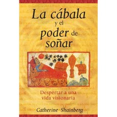 Kabbalah and the Power of Dreaming : Awakening to a Visionary Life, 단일옵션