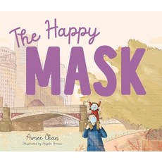 (영문도서) The Happy Mask Paperback, Little Steps Publishing, English, 9781912678495