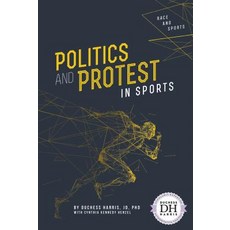 Politics and Protest in Sports Paperback, Essential Library