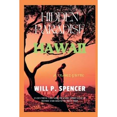 (영문도서) Hidden Paradise: Hawaii Paperback, Independently Published, English, 9798394920059