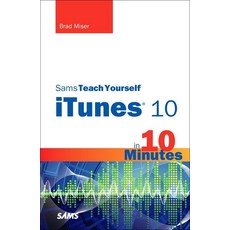 [원서] paperback Book Sams Teach Yourself iTunes 10 in 10 Minutes (Sams Teach Yourself in 10 Minutes)