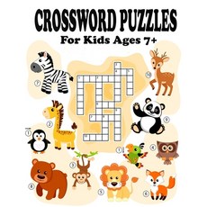 (영문도서) Crossword Puzzles for Kids Ages 7+: Easy Picture Crosswords For Children's Paperback, Independently Published, English, 9798580717821