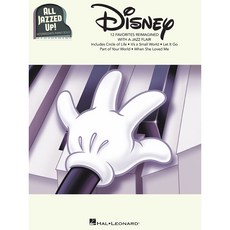 Disney - All Jazzed Up! 디즈니 - 재즈 피아노 악보 Hal Leonard 할 레오나드