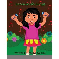 Savannah Sings Paperback, Lulu.com, English, 9781716487125