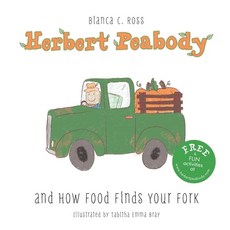 Herbert Peabody and How Food Finds Your Fork Paperback, Halsbury Co