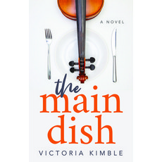 The Main Dish Paperback, Morgan James Fiction