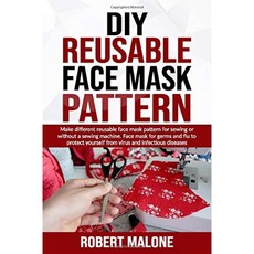 DIY 재사용 가능한 얼굴 마스크 패턴 : 재봉을 위해 또는 재봉틀없이 다른 재사용 가능한 얼굴 마스크 패, 단일옵션