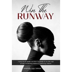 (영문도서) Win the Runway Paperback, Great Light Entertainment LLC, English, 9781637953044