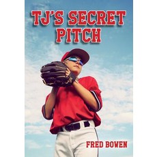 T.J.'s Secret Pitch Paperback, Peachtree Publishing Company, English, 9781561455041