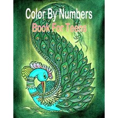 Color By Numbers Book For Teens: Color By Numbers Coloring Book Paperback, Independently Published, English, 9798703528006