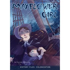 (영문도서) Mayflower Girl Paperback, Rourke Educational Media, English, 9781681917825
