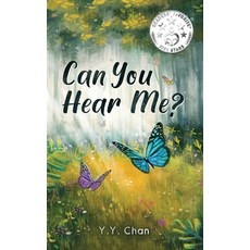 Can You Hear Me?: Hope after loss Hardcover, Chan Yee Yue Irenee