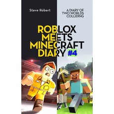 Roblox Meets Minecraft Diary #4: A Diary of Two Worlds Colliding Paperback, Independently Published