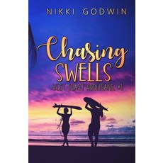 Chasing Swells Paperback, Independently Published