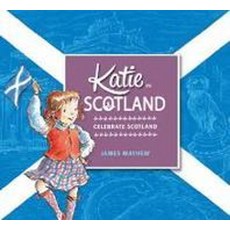 Katie in Scotland, Orchard Books