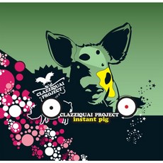 [미개봉LP/한정반] 클래지콰이 - Instant Pig - 클래지콰이lp