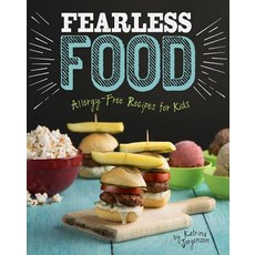 Fearless Food: Allergy-Free Recipes for Kids Paperback, Capstone Young Readers