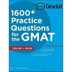 Grockit 1600+ Practice Questions for the GMAT : Book + Online, Kaplan Publishing