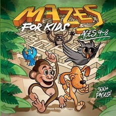 Mazes for Kids ages 4-8: Over 250 crazy Mazes (more than 300 pages) from easy to hard to Sharpen Obs... Paperback, Happy Koala Publishing, English, 9781513681719
