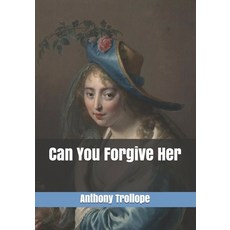 Can You Forgive Her? Paperback, Independently Published, English, 9798745032394