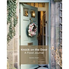 (영문도서) Knock On The Door: A Food Journal Paperback, Nielsen, English, 9781739440169