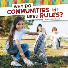 Why Do Communities Need Rules? Paperback, Pebble Books