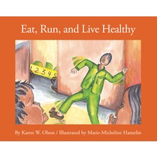 Eat Run and Live Healthy Paperback, Theytus Books