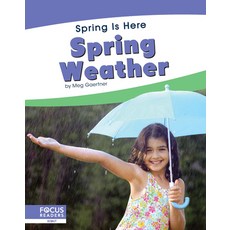 Spring Weather Library Binding, Focus Readers, English, 9781644930250