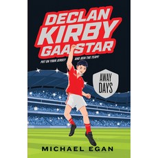 Declan Kirby - Gaa Star: Away Days Paperback, Gill Books, English, 9780717190508