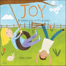 Joy: A Celebration of Mindfulness, Flowerpot Press