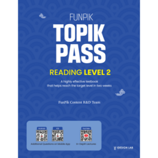 FunPik TOPIK PASS Reading Level 2: 한국어능력시험 토픽 패스 읽기 2급(영어판)