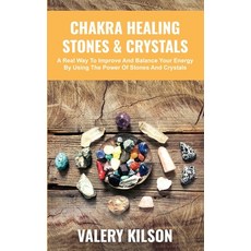 Chakra Healing Stones and Crystals: A real way to improve and balance your Energy by using the Power... Paperback, Charlie Creative Lab, English, 9781801440806