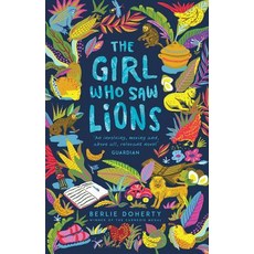 (영문도서) The Girl Who Saw Lions Paperback, Andersen Press, English, 9781783446469