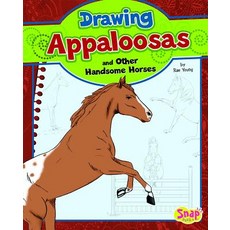 Drawing Appaloosas and Other Handsome Horses Library Binding, Capstone Press, English, 9781476540016