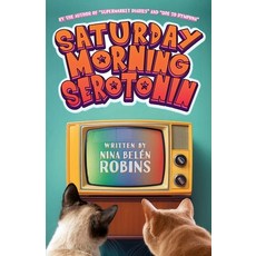 (영문도서) Saturday Morning Serotonin Paperback, Thompson. & Columbus, Inc., English, 9798986938523